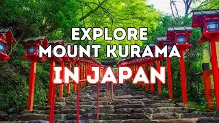 Melii Exploration: Mount Kurama Japan