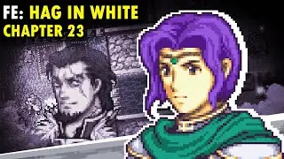 Agonizing Arena Time | Fire Emblem: Hag in White Chapter 23