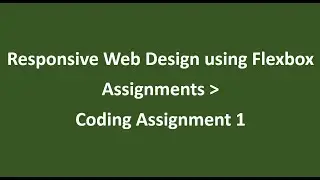 Coding Assignment 1 || Assignments || Responsive Web Design using Flexbox  || NxtWave || CCBP