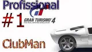 Gran turismo 4 #9 Campeonato ClubMan Categoria profissional