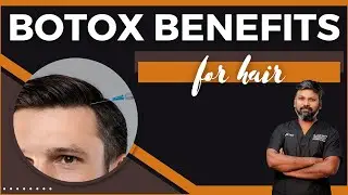 #AskDrJohnWatts | BOTOX BENEFITS for Hair | Hair Specialist Explains
