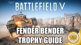 Battlefield V - Fender Bender Trophy Guide - Easiest Map & Vehicles (BFV Roadkill Trophy)