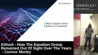SteelCon 2019: How The Equation Group Remained Out Of Sight Over The Years - Connor Morley
