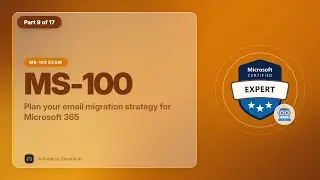 MS-100 EP 09: Plan your email migration strategy for Microsoft 365