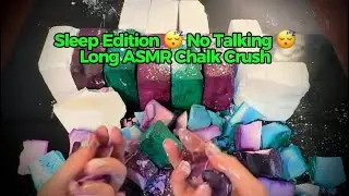NO TALKING Sleep Edition (40 MIN) | ASMR Chalk Crush &ndash; Soft &rarr; Crunchy &rarr; Dusty