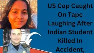 Indian Student Killed In Accident, #IndianStudentKilled #jahnavikandula #accidentnews #allmatters