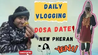 New Pheran ✨ Tea Shop  ☕ Dosa Date ❤️ | Daily Vlog| Dimplekunalvlogs| Couplevlog #dimple #couple 