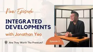 Integrated Developments | Is Lentor Modern Worth The Premium?