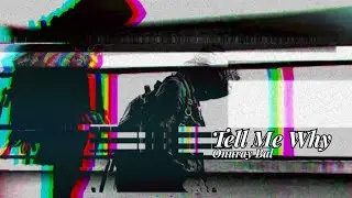 Onuray Bal - Tell Me Why