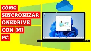 Como Sincronizar ONEDRIVE con mi PC