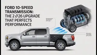 Ford&rsquo;s 10 Speed Transmission in 2026 The Update That Solves Long Standing Issues