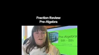 Fractions Part 2 Math 6 -8th Review Pre-Algebra #shortsfeed #mathcourse #mathtutor #mathshorts