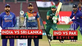 IndvsPak Review | #AsiaCup2022 Preview | Ind vs Sri Pre-Match Analysis | #indvspak | #indvssrilanka