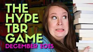 [The Hype TBR Game] December 2025 TBR + November Reading Wrap-Up | Ten Before the End (ish)