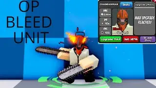 LVL 61 CHAINSAWMAN op bleed unit/meta unit