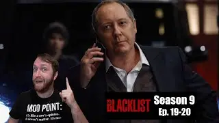 The Blacklist Season 9, Episodes 19-20 review 