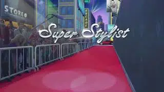 Super Stylist - Dress Up & Style Fashion Guru - Theme Song Soundtrack OST