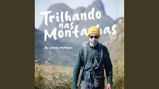 Trilhando Nas Montanhas