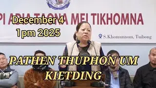 PATHEN LHAGAOTHENG IN ACHATE HUNGVIL KIET TADING 1pm December 4-2025