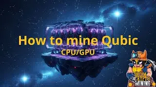 How to mine Qubic for CPU/GPU  | Hive OS | Windows | Wallet