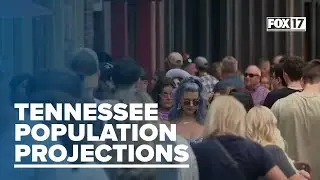 Tennessee's population projected to surpass 8 million by 2040