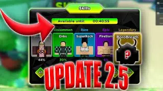 UPDATE 2.5, NEW SKILLS! | Anime Souls Simulator