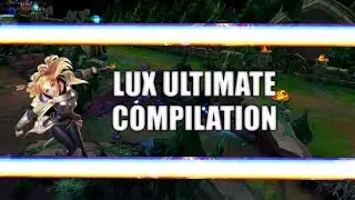 LUX ULT COMPILATION| INSANE DAMAGE!