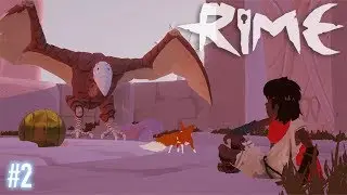 Chased by a Giant Bird | RiME Let's Play Ep 2 | 7.23.17