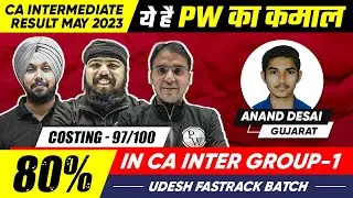 CA Inter Result May 2023 || Interaction with Anand Desai || CA Intermediate by PW