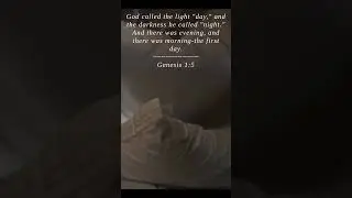 Bible | Genesis 1:5 | God called the light day and t...