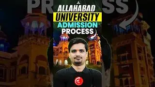 CUET 2025 | Allahabad University Admission Process | #cuet2025 #shorts #viralvideo