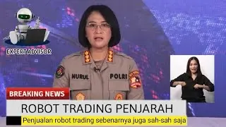 Robot Trading Jadi Pancingan Para Penipu Untuk Menjarah Uang Nasabah || EXPERT ADVISOR