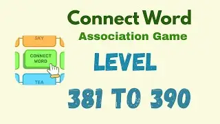 Connect Word Level 381 - 390 Answer | Connect Word Puzzle Game Solutions 🧠✨ | Mini Boss