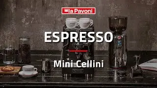 LA PAVONI - How to make an Espresso with Mini Cellini LPSMCS01