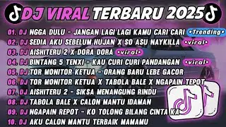 DJ TIKTOK TERBARU 2025🎵DJ NGGA DULU - JANGAN LAGI LAGI KAMU CARI🎵DJ SEDIA AKU SEBELUM HUJAN - SO ASU