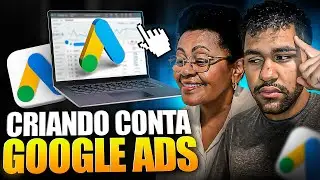 ATUALIZA&Ccedil;&Atilde;O 2025: Como Criar Conta no GOOGLE ADS [PASSO A PASSO PARA INICIANTES]