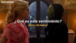 Wicked - What Is This Feeling (espa&ntilde;ol + lyrics)