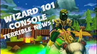 TERRIBLE news for Wizard 101 console!
