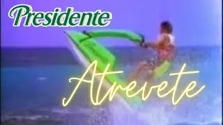 PUBLICIDAD TV DOMINICANA:CERVEZA PRESIDENTE ATREVETE (1989- 1991)
