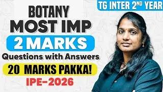 TG Inter 2nd Year Botany 2 Marks Questions One Shot | All SAQs with Answers | IPE 2026