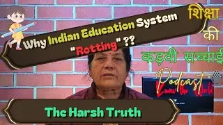 Why Indian Education System 
