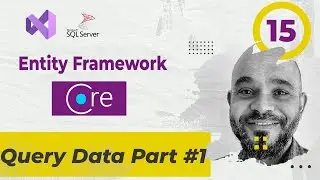 #015 EF َQuery Data Part #1 [ بالعربي ] #efcore #query #tracking