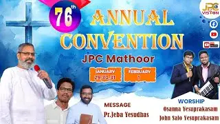 Day 1 - 76th Annual Convention JPC Mathoor