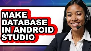 How to Make Database in Android Studio (full Guide)
