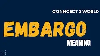 What Does embargo  Means || Meanings And Definitions With Example in ENGLISH