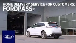 Ford Expands Home Delivery Service for Customers | Ford