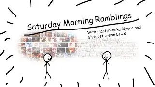 Saturday Morning Ramblings (April 10th) - Spring Anime Season Begins