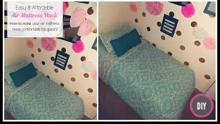 DIY:Air Mattress Hack