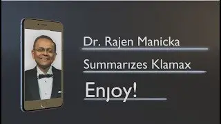 Klamax Summarized - Dr  Rajen iGalen CEO Summarizes Klamax in 3 Minutes - Value Packed!