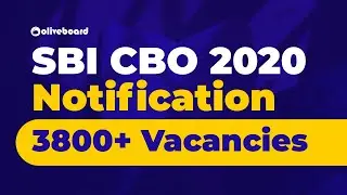 SBI CBO Notification 2020 | SBI Circle Based Officer | Oliveboard | State Bank of India